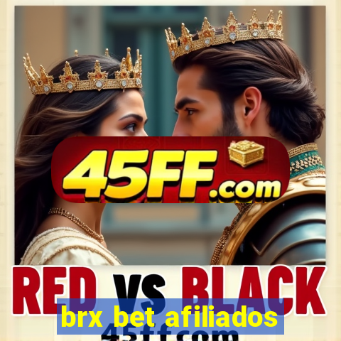brx bet afiliados